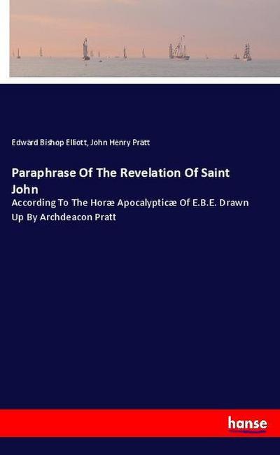 Paraphrase Of The Revelation Of Saint John