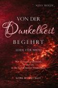 Von der Dunkelheit begehrt