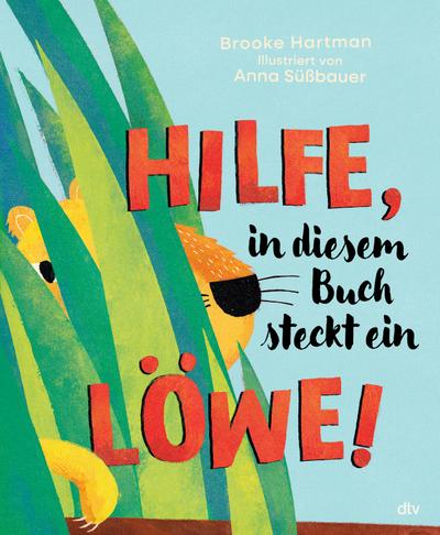 Hilfe, in diesem Buch steckt ein Löwe!