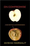 On Compromise and Rotten Compromises