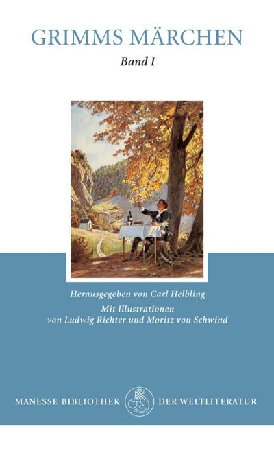 Kinder- und Hausmärchen gesammelt durch die Brüder Grimm. Bd.1