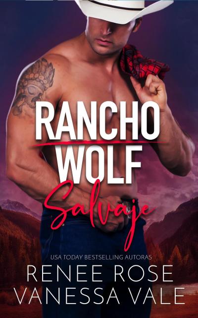 Salvaje (Rancho Wolf, #2)