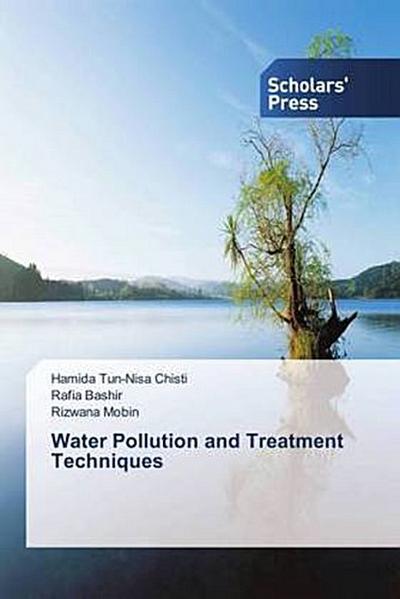 Water Pollution and Treatment Techniques