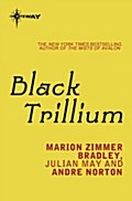 Black Trillium - Marion Zimmer Bradley