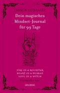 Dein magisches Mindset-Journal für 99 Tage - fire of a rockstar - heart of a woman - soul of a witch