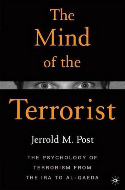 The Mind of the Terrorist