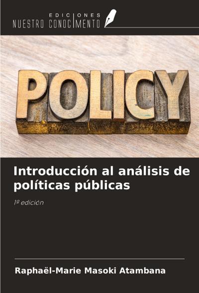 Introducción al análisis de políticas públicas