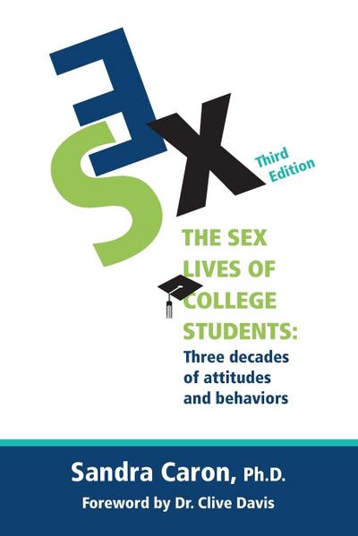 The Sex Lives of College Students