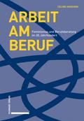 Arbeit am Beruf