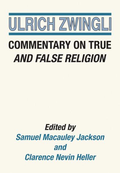 Commentary on True and False Religion