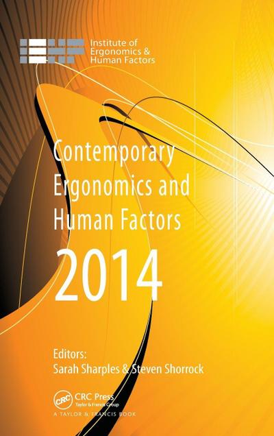 Contemporary Ergonomics and Human Factors 2014
