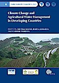 Climate Change and Agricultural Water Management in Developing Countries