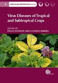 Virus Diseases of Tropical and Subtropical Crops