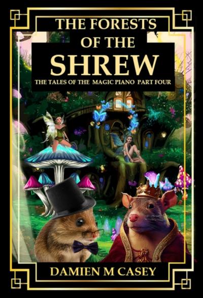 Forests of the Shrew