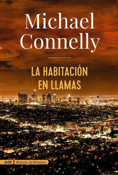 La Habitación En Llamas (Harry Bosch)