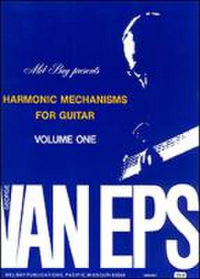Harmonic Mechanisms for Guitar, Volume 1