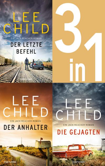 Jack Reacher Band 16-18: Der letzte Befehl / Der Anhalter / Die Gejagten (eBook, EPUB) - Lee Child