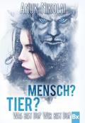 Mensch? Tier?