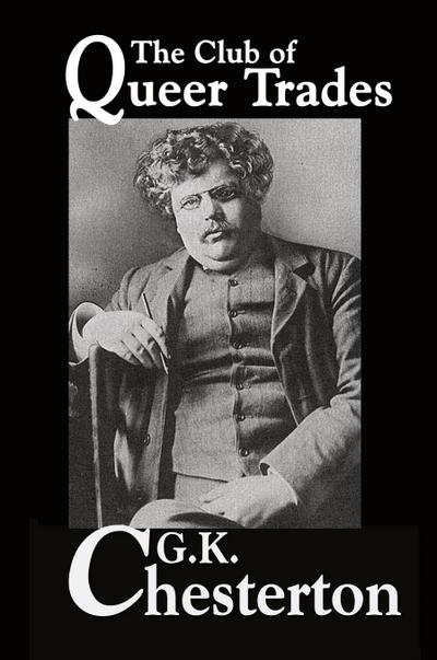 The Club of Queer Trades