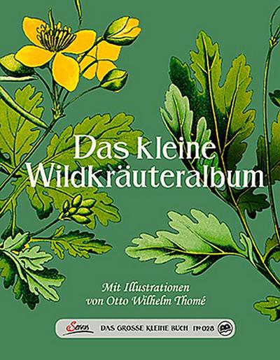 Das kleine Wildkräuteralbum