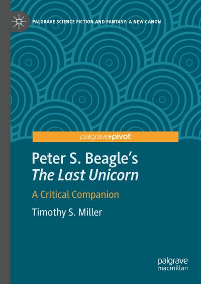 Peter S. Beagle’s “The Last Unicorn”