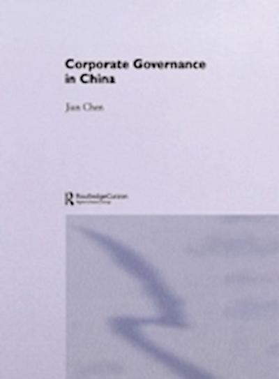 Corporate Governance in China