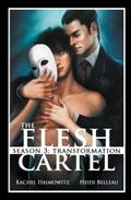 The Flesh Cartel, Season 3
