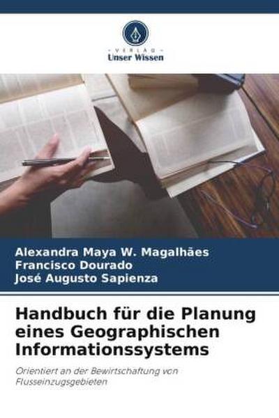 Handbuch für die Planung eines Geographischen Informationssystems