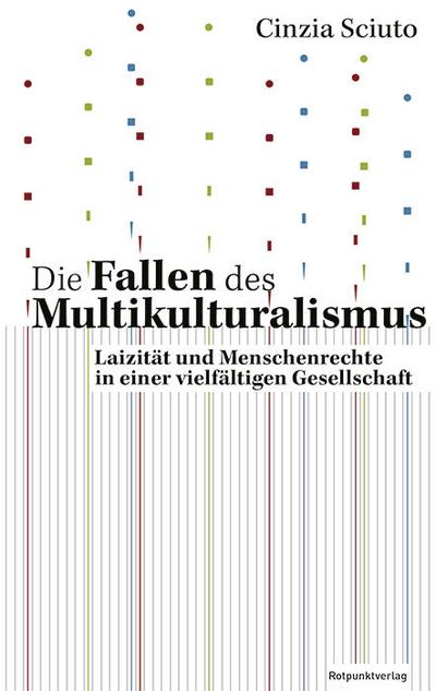 Die Fallen des Multikulturalismus