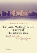 Die Johann Wolfgang Goethe-Universität Frankfurt am Main