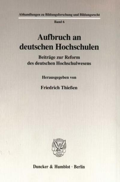 Aufbruch an deutschen Hochschulen.