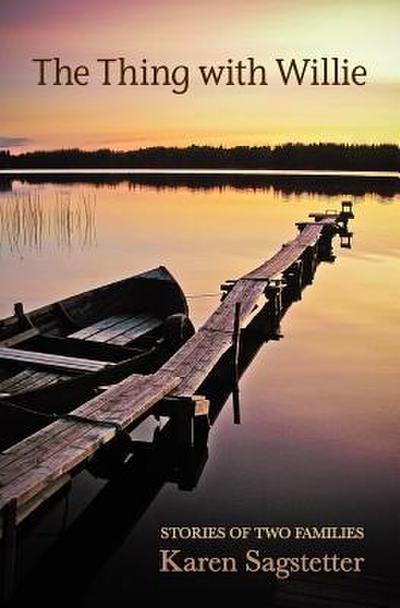 The Thing with Willie