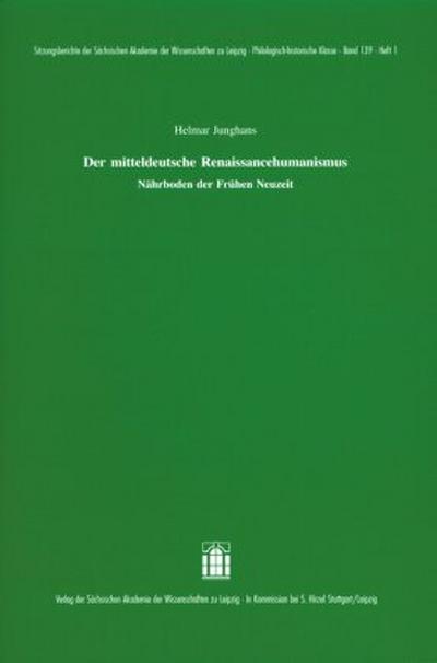Der mittelhochdeutsche Renaissancehumanismus