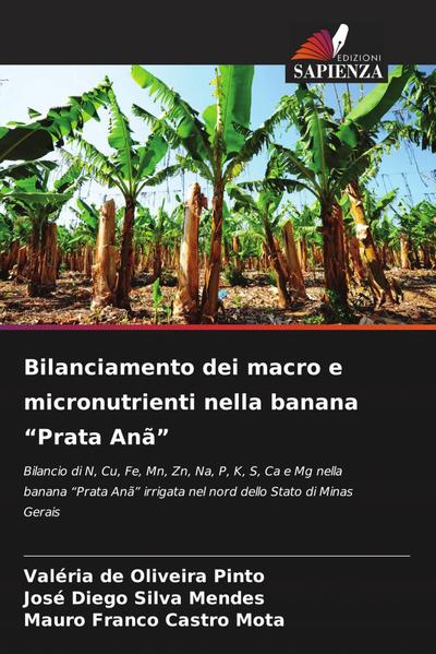 Bilanciamento dei macro e micronutrienti nella banana "Prata Anã"