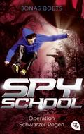 Spy School - Operation Schwarzer Regen