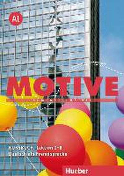Motive A1: Kompaktkurs DaF.Deutsch als Fremdsprache / Kursbuch, Lektion 1–8