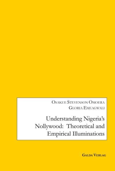 Understanding Nigeria’s Nollywood
