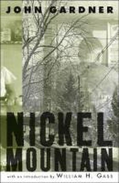 Nickel Mountain: A Pastoral Novel