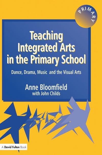 Teaching Integrated Arts in the Primary School