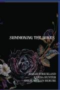 Summoning The Bones