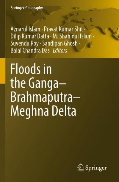 Floods in the Ganga-Brahmaputra-Meghna Delta