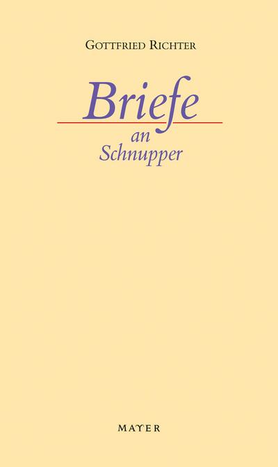 Briefe an Schnupper