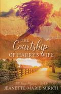The Courtship of Harry’s Wife