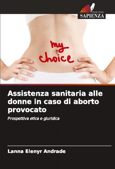 Assistenza sanitaria alle donne in caso di aborto provocato
