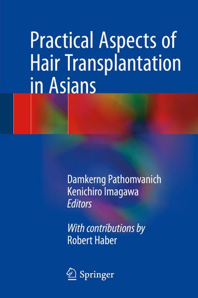 Practical Aspects of Hair Transplantation in Asians