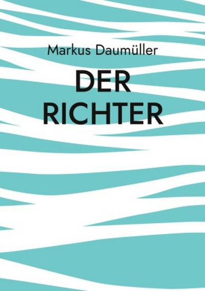 Der Richter