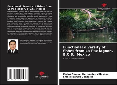Functional diversity of fishes from La Paz lagoon, B.C.S., Mexico
