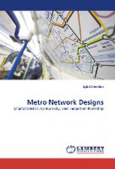 Metro Network Designs