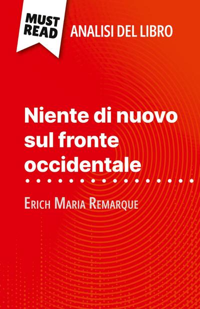 Niente di nuovo sul fronte occidentale di Erich Maria Remarque (Analisi del libro)