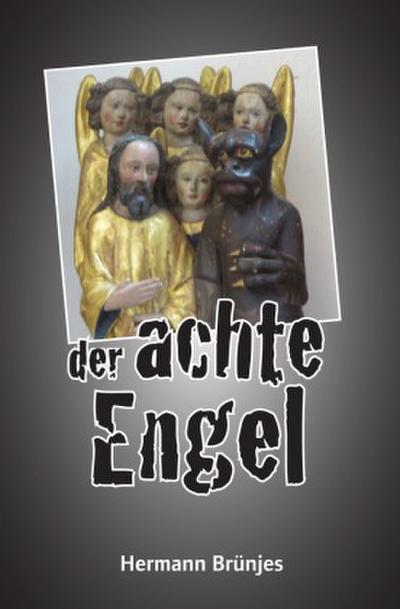Der achte Engel